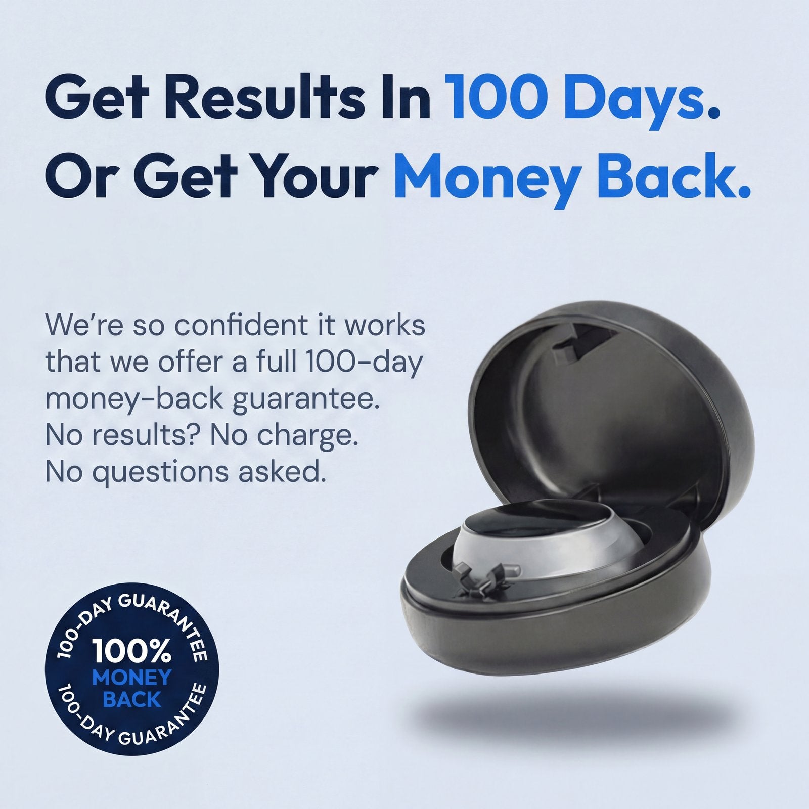 Get results in 100 days or get your money back
